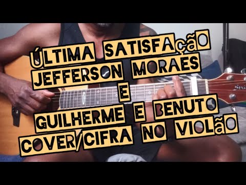 Ultima Satisfação - Jefferson Moraes