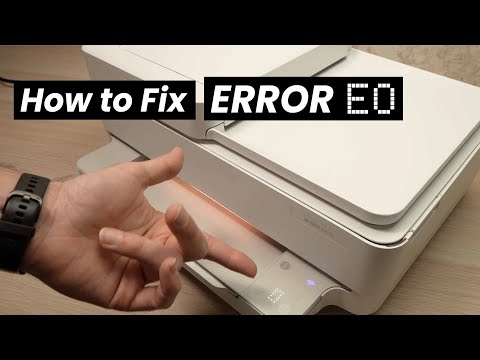So beheben Sie den Fehler E0 bei HP Envy Druckern (6000, 6020, 6050, 6055, 6055e, 6075, 6452e, 64...