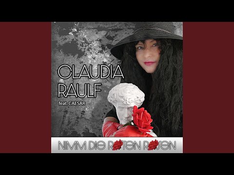 Nimm die roten Rosen (feat. Caesar)