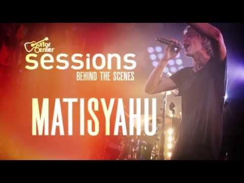 Thumbnail for Matisyahu, Behind the Scenes, Guitar Center Sessions - New Ep. Premieres Friday, Dec. 4th! by Matisyahu