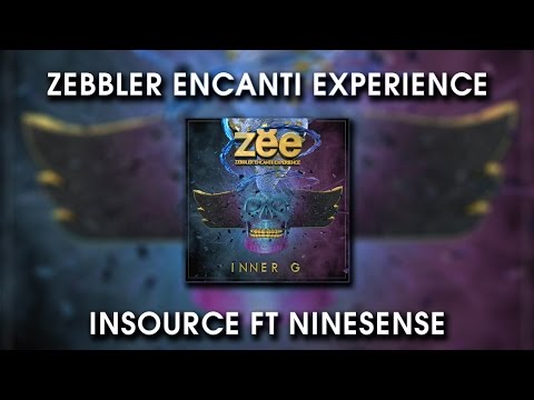 Zebbler Encanti Experience - Insource ft  Ninesense