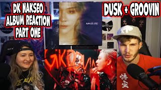 DK - DUSK + GROOVIN MV | REACTION + LYRIC INTERPRETATION!