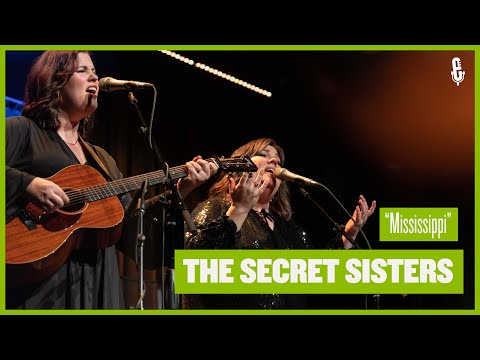 The Secret Sisters - "Mississippi" (live on eTown)