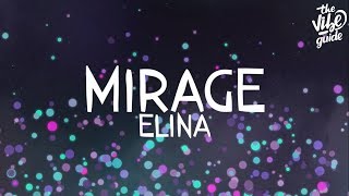 Elina - Mirage (Lyric Video)