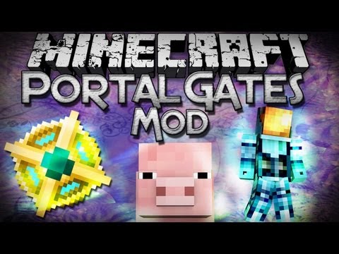 Ultimate Minecraft Mod: Portal Gates - Unlimited Waypoints!