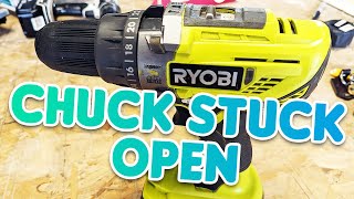 Ryobi Drill Chuck Stuck Open