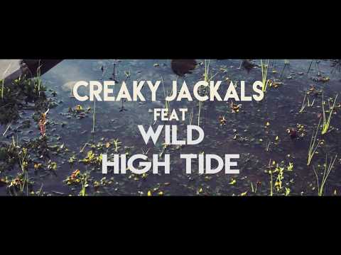 Creaky Jackals - High Tide (Ft. WILD) (UNOFFICIAL VIDEO)