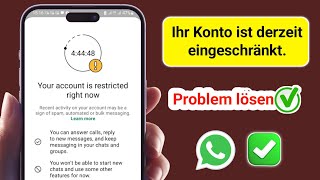 WhatsApp-Problem „Dein Konto ist derzeit eingeschränkt“ – Lösung (Anle