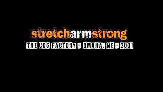 STRETCH ARM STRONG - For The Record/Worst Case Scenario (Omaha, NE - 2001)