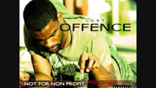 Last Offence feat. Bry'Nt - State ya name