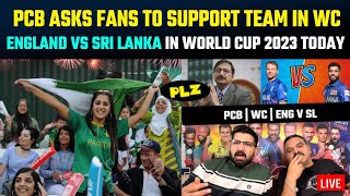 PCB asks fans to support team in WC  England vs Sr
