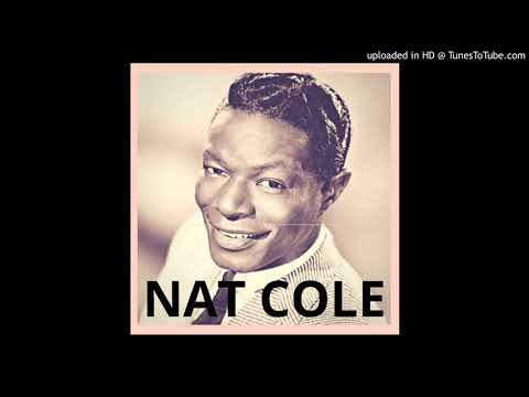 Nat Cole - Wolverton Mountain