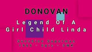 DONOVAN-Legend Of A Girl Child Linda (vinyl)