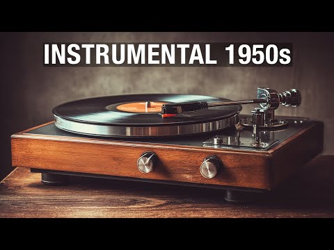 MÚSICA INSTRUMENTAL 1950s 🎵🎶  RELÁJATE CON LAS MELODÍAS CLÁSICAS DEL AYER 🎼