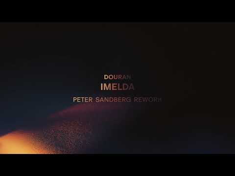 Douran - Imelda (Peter Sandberg Rework)