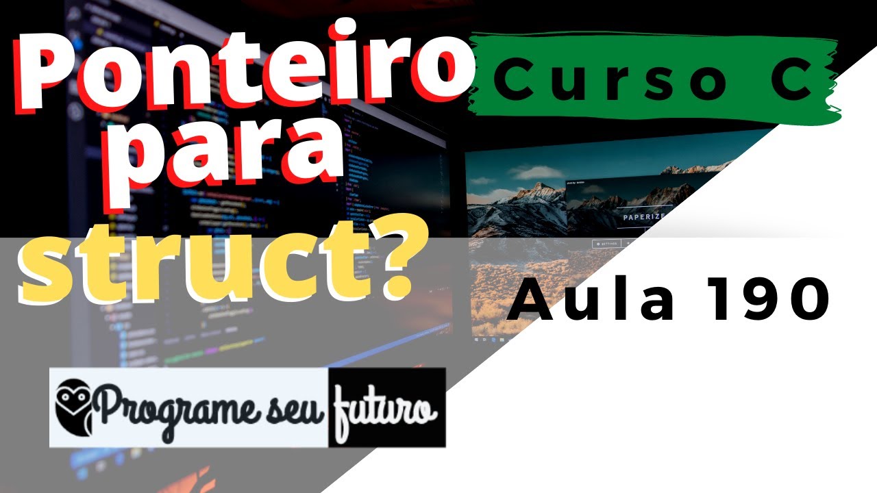 Curso de Programação C | Como criar um ponteiro para struct? | Aula 190