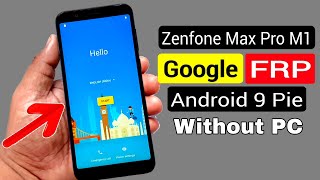 Asus Zenfone Max Pro (M1) ZB601KL/ZB602K Bypass Google Account/FRP Lock |ANDROID 9 Without PC