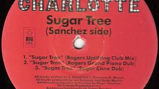 Charlotte ‎– Sugar Tree (Rogers Grand Piano Dub)