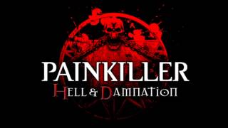 Painkiller Hell & Damnation OST - Run In Circles