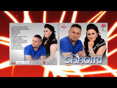 MIRVET & RAMIZE SHAQIRI - DOLA TË PËRCOLLA