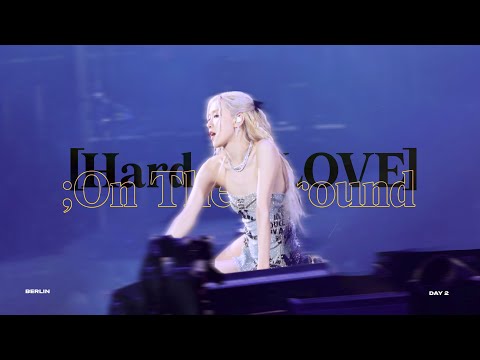 221220 BLACKPINK ROSÉ 로제 Solo Berlin Day2 직캠 fancam - Hard to Love + On the ground