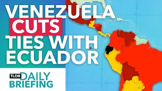 Why Latin American Countries are Cutting off Ecuador