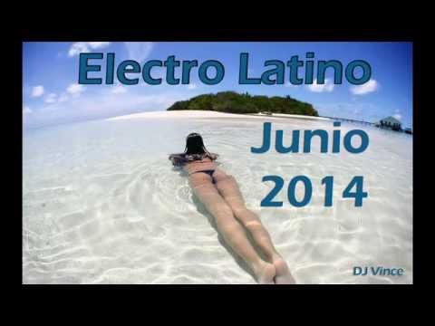 Electro Latino Junio 2014 (DJ Vince)