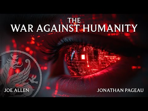 Transhumanism and the War Against Humanity - with Joe Allen