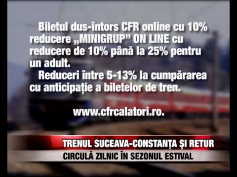 TRENUL SUCEAVA CONSTANTA SI RETUR CIRCULA ZILNIC IN SEZONUL ESTIVAL