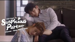 【MV】Cheeze (치즈) — How About You (어떨까 넌) | Suspicious Partner (수상한 파트너) OST Part. 4 Lyrics INDO