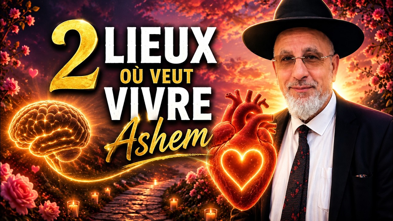 2 lieux où veut vivre Ashem