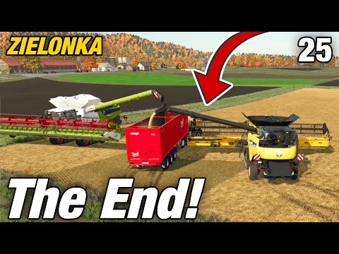 THE END...WHAT?!?! | Farming Simulator 22 Premium Edition Zielonka - Episode 25