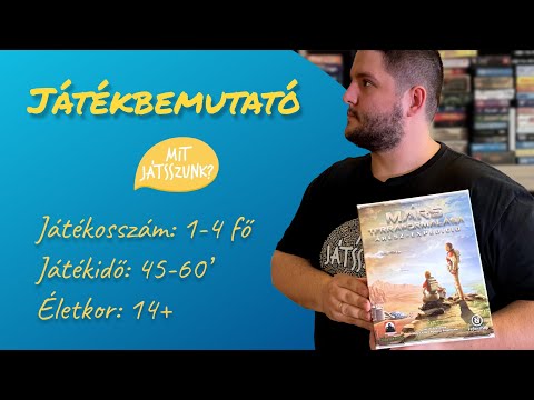 A Mars terraformálása: Árész-expedíció Játékbemutató - Mit Játsszunk?