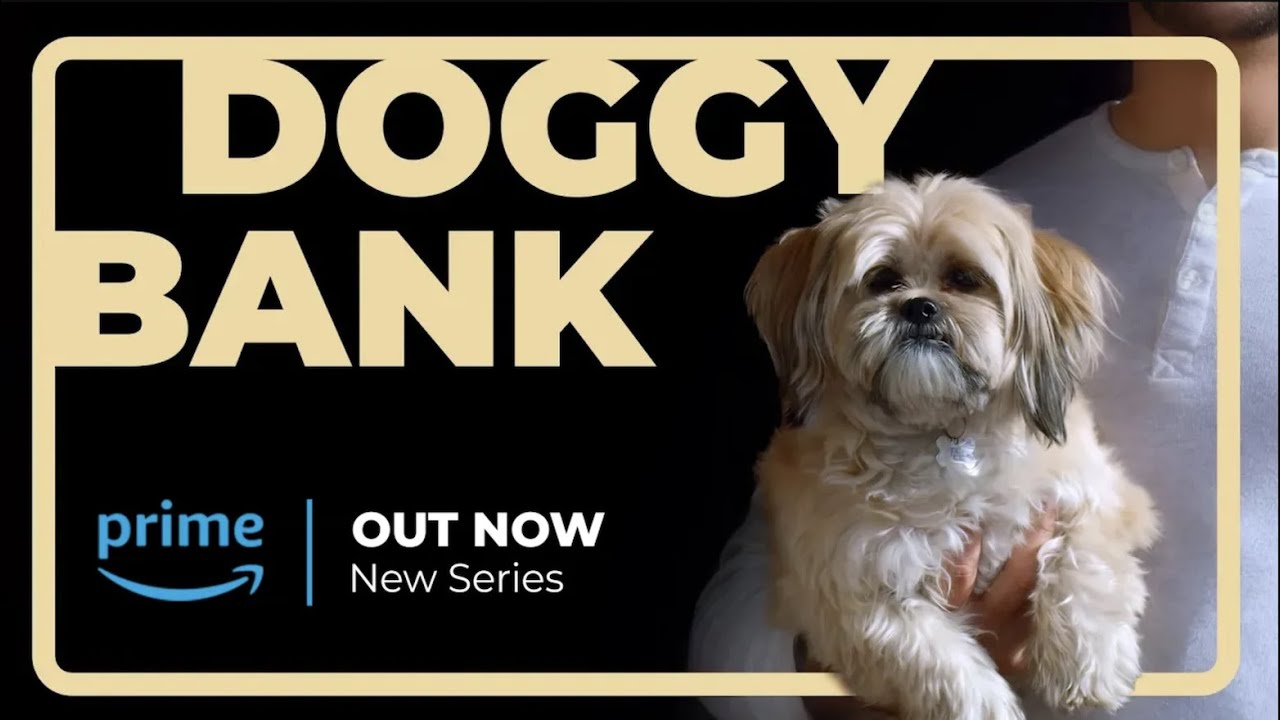 New Comedy Series - Doggy Bank -Trailer - Who let the dogs out?