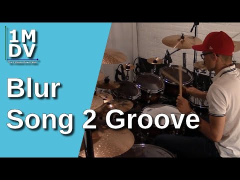 1MDV - The 1-Minute Drum Video #42 : Blur / Song 2 Groove