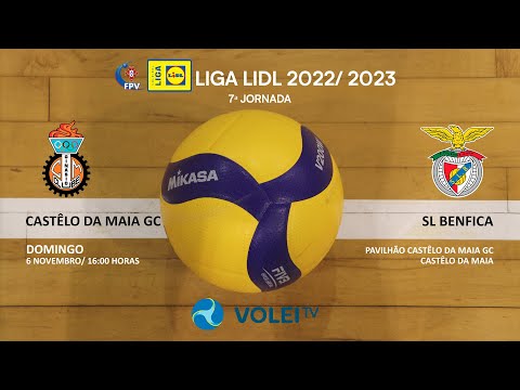 Castêlo da Maia GC x SL Benfica - 7ª Jornada - LIGA LIDL 2022/2023