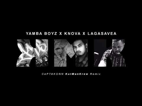 YAMBA BOYZ X KNOVA X LAGASAVEA  (CePTAKONN) KutManKrew