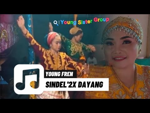 YOUNG FREN | DAYANG SINDEL'2X | live, at Bangaw Young Sister Group