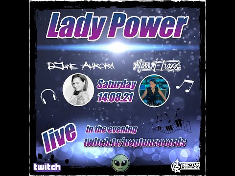 Lady Power - DJane Aurora & Miss N-Traxx - HandsUp & Hardstyle
