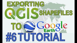 6.Exporting QGIS shapefiles to Google Earth