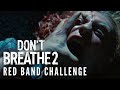 DON’T BREATHE 2 Red Band Challenge | #DontBreatheDontJumpChallenge - Round 2