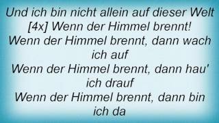 Slime - Wenn Der Himmel Brennt Lyrics