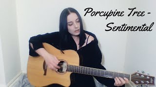 Porcupine Tree - Sentimental (Cover)