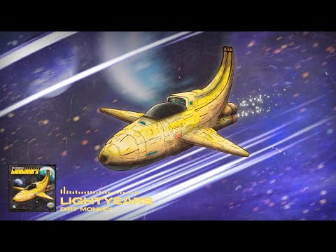 Dirt Monkey - LIGHTYEARS