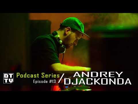 Andrey Djackonda - Dub Techno TV Podcast Series #13