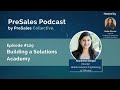 129 Building A Solutions Academy W Akanksha Sehgal