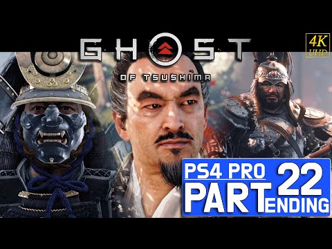 GHOST OF TSUSHIMA Gameplay Walkthrough Part 22 Ending [4K PS4 Pro] - No Commentary(FULL GAME)