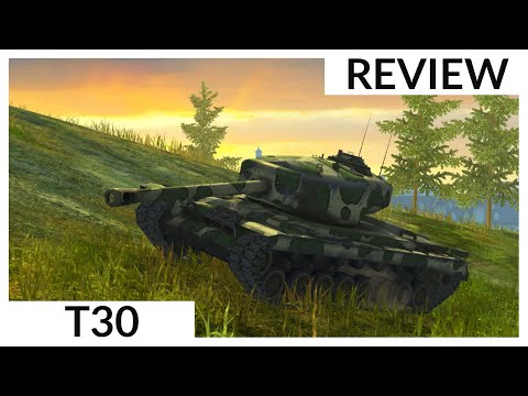 WoT Blitz – T30 Review