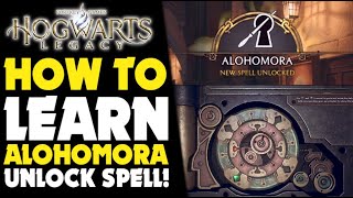 How To Learn ALOHOMORA as EARLY AS POSSIBLE! | Hogwarts Legacy Gameplay PS5 #Hogwarts
