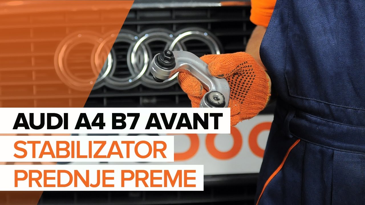 Kako zamenjati avtodel končnik stabilizatorja spredaj na avtu Audi A4 B7 Avant – vodnik menjave
